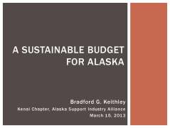 A Sustainable Budget for Alaska (Kenai Alliance Chapter 3.15.2013)_Page_01